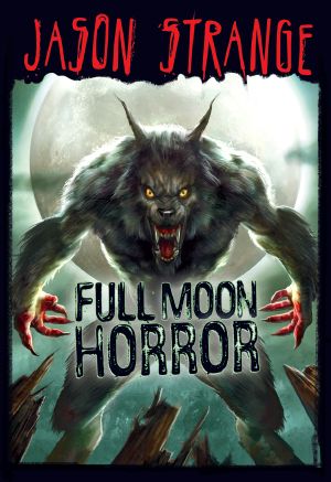 [Jason Strange 01] • Full Moon Horror